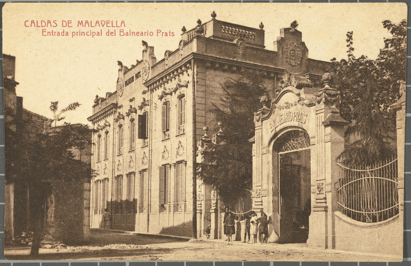 Josep Thomas Bigas, CALDAS DE MALAVELLA Entrada principal del Balneario Prats