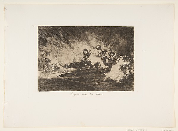 Goya (Francisco de Goya y Lucientes), Plate 41 from "The Disasters of War" (Los Desastres de La Guerra): They escape through the flames (Escapan entre las llamas)