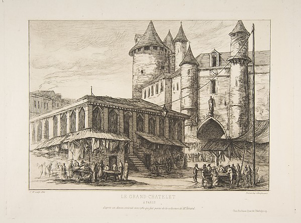 Charles Meryon, Le Grand Châtelet (Grand Châtelet, Paris circa 1780)