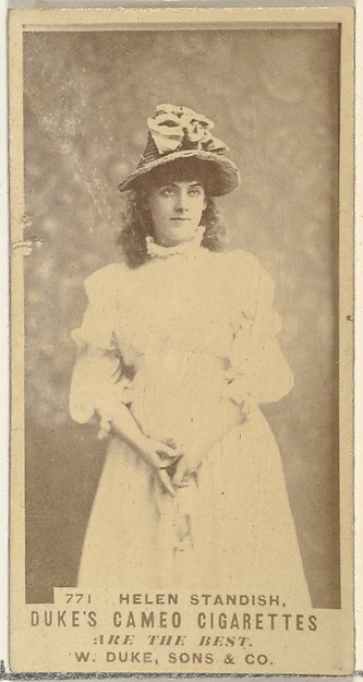 W. Duke, Sons & Co., Card Number 771, Helen Standish, from the Actors and Actresses series (N145-5) issued by Duke Sons & Co. to promote Cameo Cigarettes