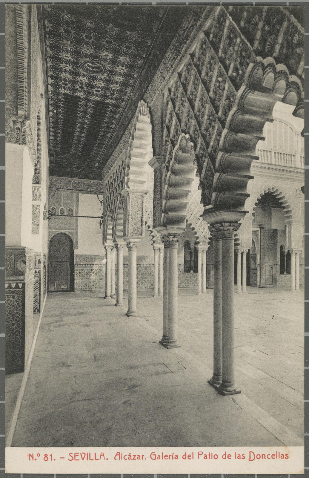 Josep (atribuïda) Thomas Bigas, No. 81. - SEVILLA. Alcázar. Galería del Patio de las Doncellas