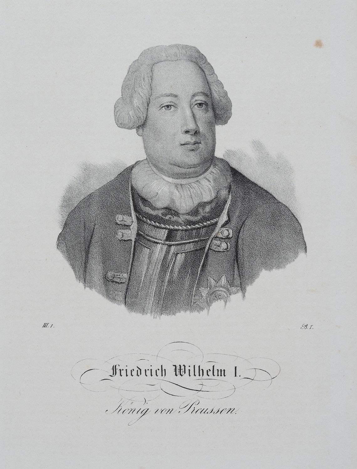 Heinrich Wilhelm Teichgräber, Friedrich Wilhelm I., König in Preußen (1688-1740, reg. 1713-1740)