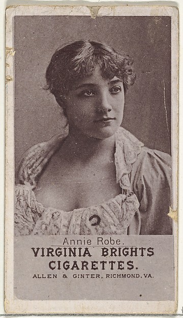 Allen & Ginter, Annie Robe, from the Actresses series (N67) promoting Virginia Brights Cigarettes for Allen & Ginter brand tobacco products