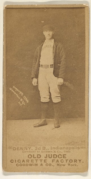 Goodwin & Company, Jerry Denny, 3rd Base, Indianapolis, from the Old Judge series (N172) for Old Judge Cigarettes