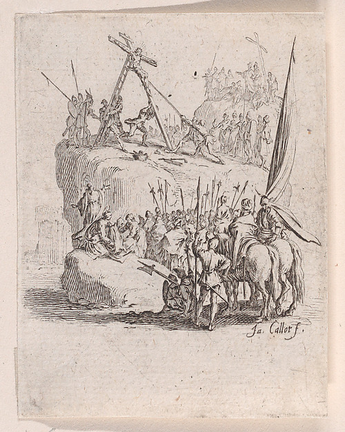 Jacques Callot, Le Crucifiement (The Crucifixion), from "La Petite Passion" (The Little Passion)