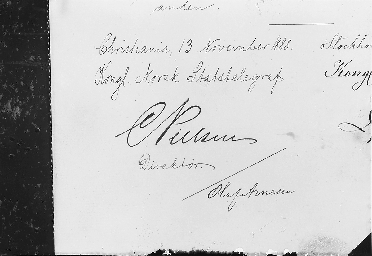 Anders Beer Wilse, Prot: Nilsen, Telegrafdirektör Tekst: inden. Christiania 13 November 1888. Kongl.Norsk statstelegrafs C Nilsen Direktör / Olaf Arnesen?