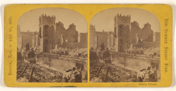 Unknown, Trinity Church. [The Summer Street Fire. Boston, Nov. 9 and 10, 1872.]