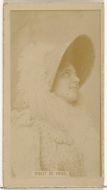 W. Duke, Sons & Co., Violet de Fries, from the Actors and Actresses series (N145-8) issued by Duke Sons & Co. to promote Duke Cigarettes