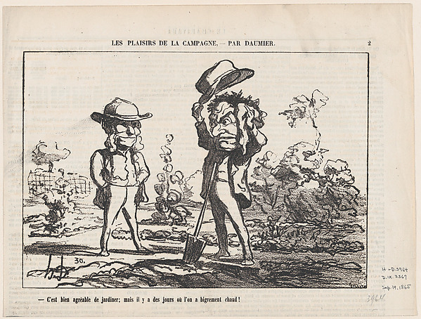 Honoré Daumier, Working in the garden can be fun... but there are days when it is just too damn hot!, from "The joys of country life"