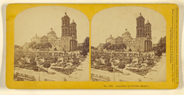 Benjamin West Kilburn, Cathedral at Puebla, Mexico.