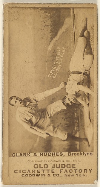 Goodwin & Company, Clark and Hughes, Brooklyn Bridegrooms, from the Old Judge series (N172) for Old Judge Cigarettes