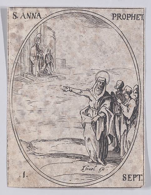 Jacques Callot, S. Anne, prophétesse (St. Anna, Prophetess), September 1st, from "Les Images De Tous Les Saincts et Saintes de L'Année" (Images of All of the Saints and Religious Events of the Year)