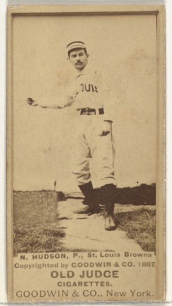 Goodwin & Company, Nathaniel P. "Nat" Hudson, Pitcher, St. Louis Browns, from the Old Judge series (N172) for Old Judge Cigarettes