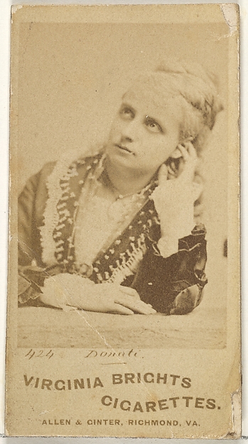 Allen & Ginter, Card 424, Donati, from the Actors and Actresses series (N45, Type 1) for Virginia Brights Cigarettes