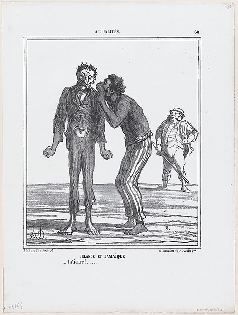 Honoré Daumier, Ireland and Jamaica: Patience!, from 'News of the day,' published in "Le Charivari"