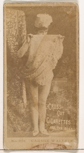 W. Duke, Sons & Co., Card Number 238, Carrie Wallace, from the Actors and Actresses series (N145-2) issued by Duke Sons & Co. to promote Cross Cut Cigarettes