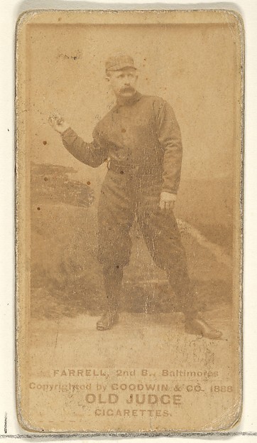 Goodwin & Company, Farrell, 2nd Base, Baltimore Orioles, from the Old Judge series (N172) for Old Judge Cigarettes
