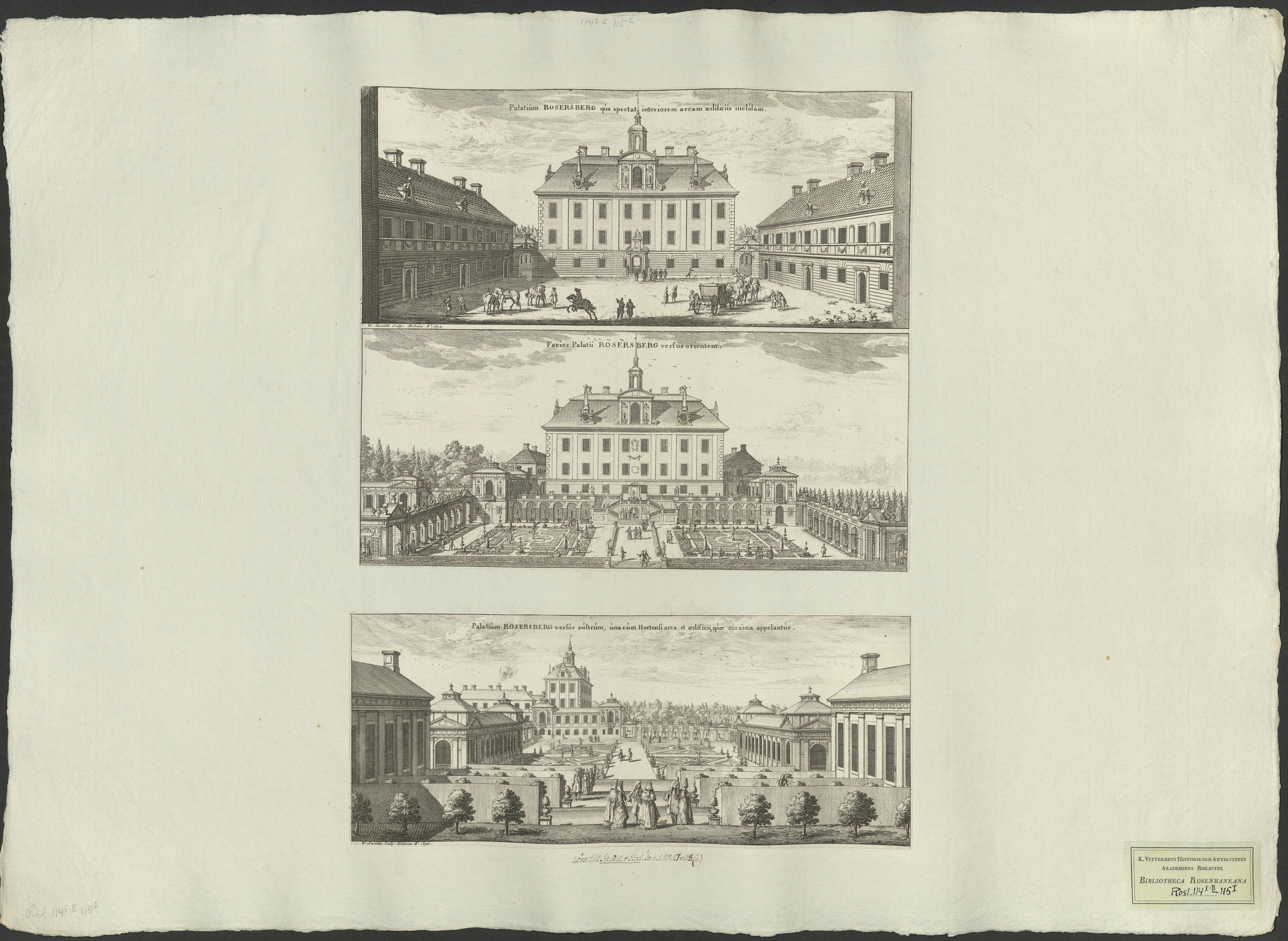 Dahlbergh, Erik & Swidde, Willem, Rosersbergs slott från borggården. Rosersbergs slott från öster || Rosersbergs slott med trädgårdsplan och orangerier från söder