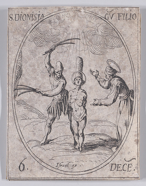 Jacques Callot, Ste. Denise et Son Fils (St. Dionysia and Her Son), December 6th, from "Les Images De Tous Les Saincts et Saintes de L'Année" (Images of All of the Saints and Religious Events of the Year)