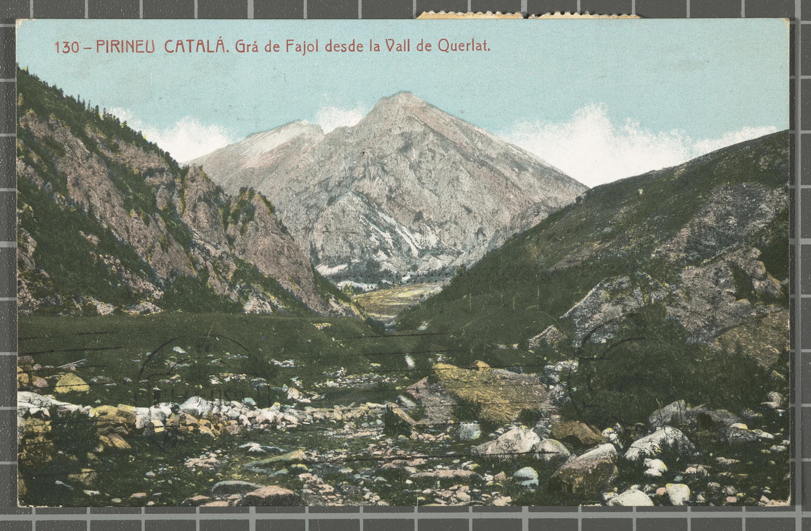 Desconegut, 130 - Catalan Pyrenees. Grá de Fajol desde la Valle de Queralt