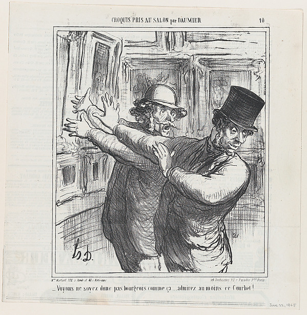 Honoré Daumier, Come on... don't be such a bourgeois.... at least have a look at this Courbet!, from 'Sketches from the Salon,' published in Le Charivari, June 22, 1865