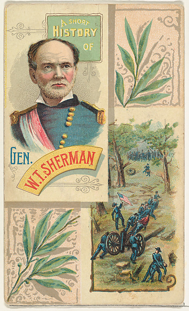 W. Duke, Sons & Co., A Short History: General William T. Sherman, from the Histories of Generals series (N114) issued by W. Duke, Sons & Co. to promote Honest Long Cut Smoking and Chewing Tobacco