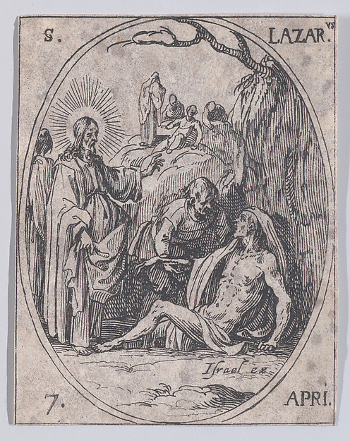 Jacques Callot, S. Lazare (St. Lazarus), April 7th, from "Les Images De Tous Les Saincts et Saintes de L'Année" (Images of All of the Saints and Religious Events of the Year)
