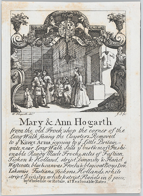 William Hogarth, Trade card of Mary & Ann Hogarth, the old Frock Shop