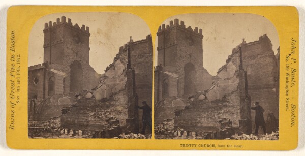 John P. Soule, Trinity Church, from the Rear. [Boston, Mass.]