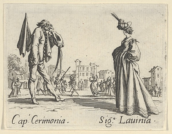 Jacques Callot, Cap. Cerimonia - Sig. Lauinia, from "Balli di Sfessania" (Dance of Sfessania)