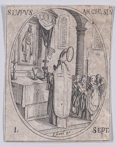 Jacques Callot, S. Leu, archevêque (St. Lupus, Archbishop), September 1st, from "Les Images De Tous Les Saincts et Saintes de L'Année" (Images of All of the Saints and Religious Events of the Year)