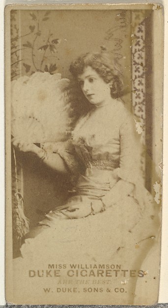 W. Duke, Sons & Co., Miss Williamson, from the Actors and Actresses series (N145-7) issued by Duke Sons & Co. to promote Duke Cigarettes