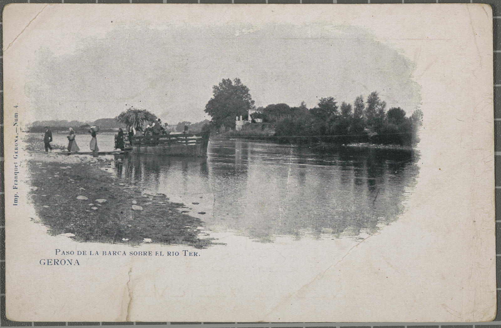 Desconegut, Paso de la barca sobre el rio Ter. Gerona. -Núm. 4.