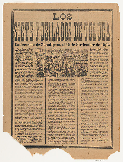José Guadalupe Posada, Broadsheet relating to seven men being executed by a firing squad on 19 November 1902 on account of their murder on July 9 of the entire household of Sr Remmett in Toluca