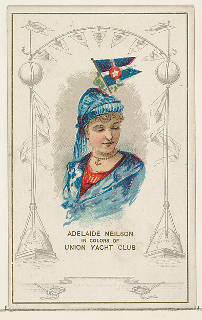 W. Duke, Sons & Co., Adelaide Neilson in Colors of Union Yacht Club, from the Yacht Colors of the World series (N140) issued by Duke Sons & Co. to promote Honest Long Cut Tobacco