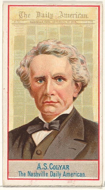Allen & Ginter, A.S. Colyar, The Nashville Daily American, from the American Editors series (N1) for Allen & Ginter Cigarettes Brands