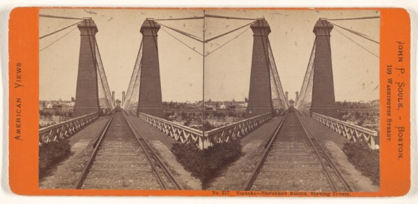 John P. Soule, Niagara - Suspension Bridge, Shewing Towers.
