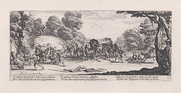 Jacques Callot, L'Attaque de la Diligence (The Attack of the Stagecoach), plate 8 from "Les Misères et les Mal-Heures de la Guerre" (The Miseries and Misfortunes of War)