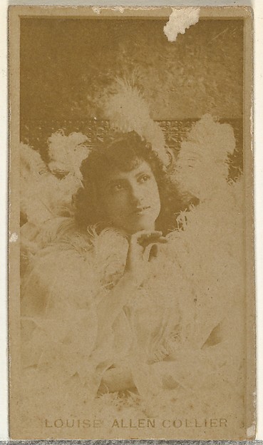 W. Duke, Sons & Co., Louise Allan Collier, from the Actors and Actresses series (N145-8) issued by Duke Sons & Co. to promote Duke Cigarettes