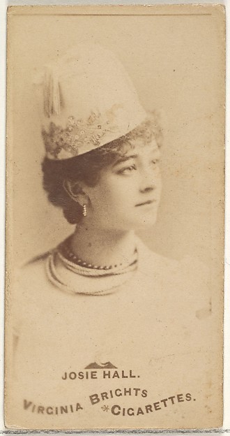 Allen & Ginter, Josie Hall, from the Actors and Actresses series (N45, Type 1) for Virginia Brights Cigarettes