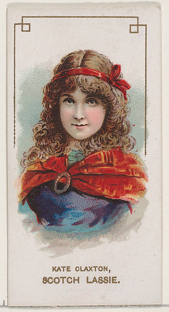 W. Duke, Sons & Co., Kate Claxton as Scotch Lassie, from the set Actors and Actresses, Second Series (N71) for Duke brand cigarettes