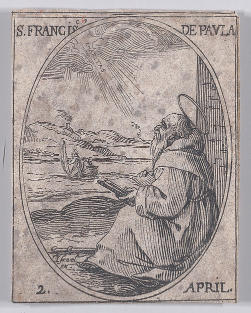 Jacques Callot, S. François de Paule (St. Francis of Paola), April 2nd, from "Les Images De Tous Les Saincts et Saintes de L'Année" (Images of All of the Saints and Religious Events of the Year)
