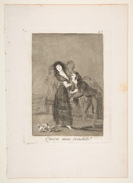 Goya (Francisco de Goya y Lucientes), Plate 27 from "Los Caprichos": Which of them is the more overcome? (Quien mas rendido?)