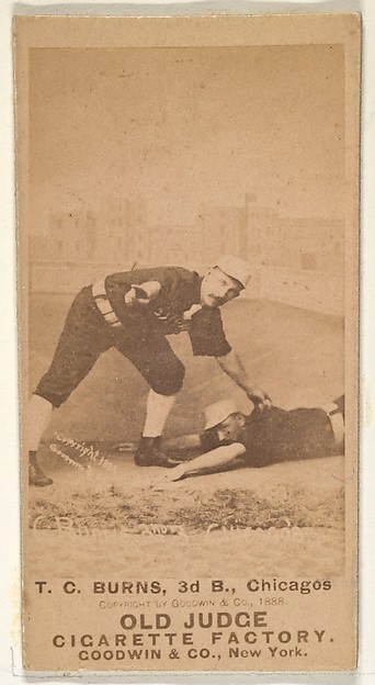 Goodwin & Company, T.C. Burns, 3rd Base, Chicago, from the Old Judge series (N172) for Old Judge Cigarettes
