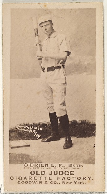 Goodwin & Company, Darby O'Brien, Left Field, Brooklyn Bridegrooms, from the Old Judge series (N172) for Old Judge Cigarettes