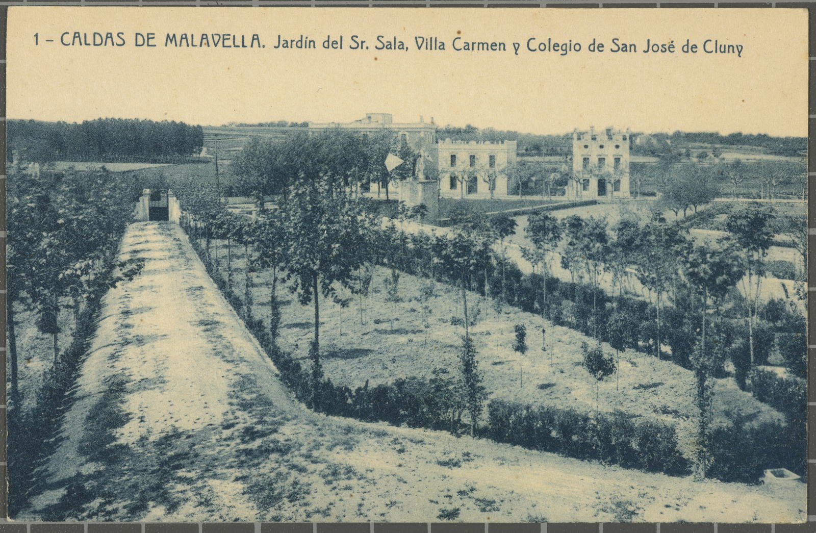 Josep Thomas Bigas, 1 - CALDAS DE MALAVELLA Jardín del Sr. Sala, Villa Carmen y Colegio de San José de Cluny