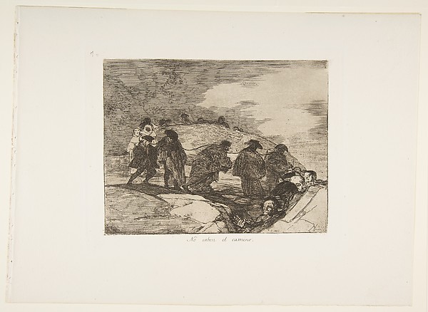 Goya (Francisco de Goya y Lucientes), Plate 70  from "The Disasters of War" (Los Desastres de la Guerra): 'They do not know the way' (No saben el camino)