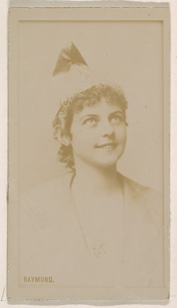 Kinney Brothers Tobacco Company, Miss Raymond, from the Actresses series (N245) issued by Kinney Brothers to promote Sweet Caporal Cigarettes