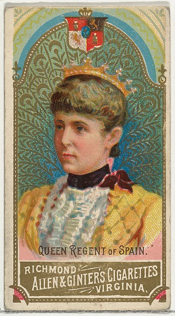 Allen & Ginter, Queen Regent of Spain, from World's Sovereigns series (N34) for Allen & Ginter Cigarettes