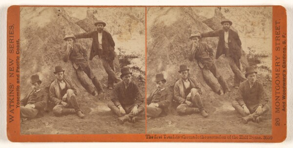 Carleton Watkins, The first Tourists who made the ascension of Half Dome.